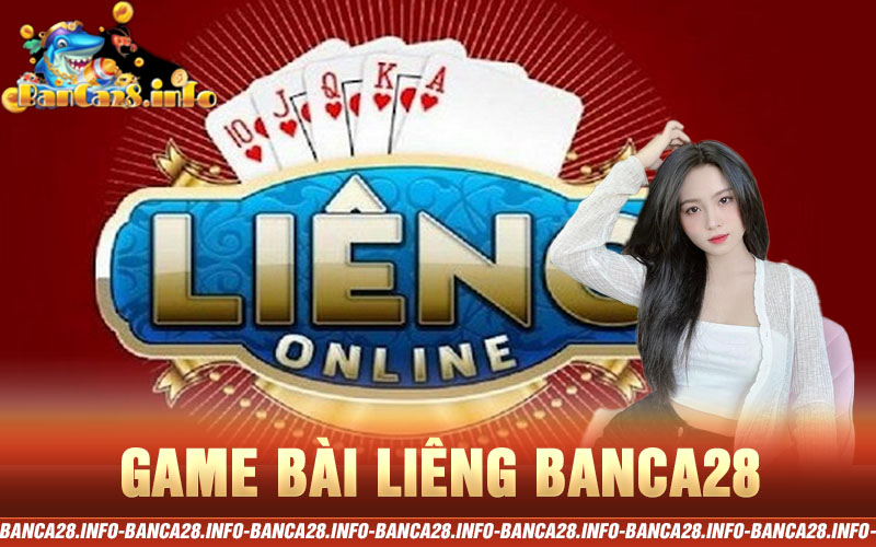 game bài liêng banca28